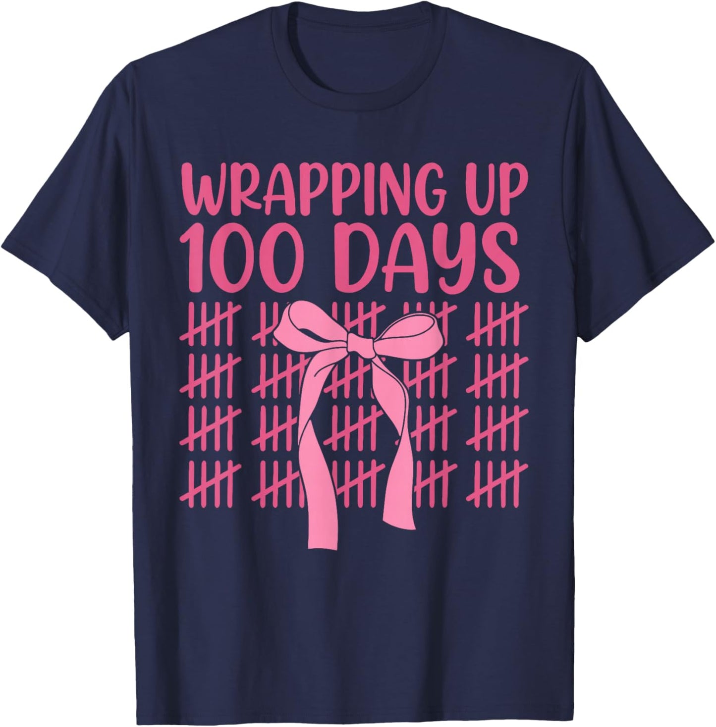Wrapping Up 100 Days of School Cute Coquette Bow for Girls T-Shirt - T-Shirt | Navy