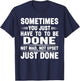 Not Mad Not Upset Funny T-Shirt - T-Shirt | Navy