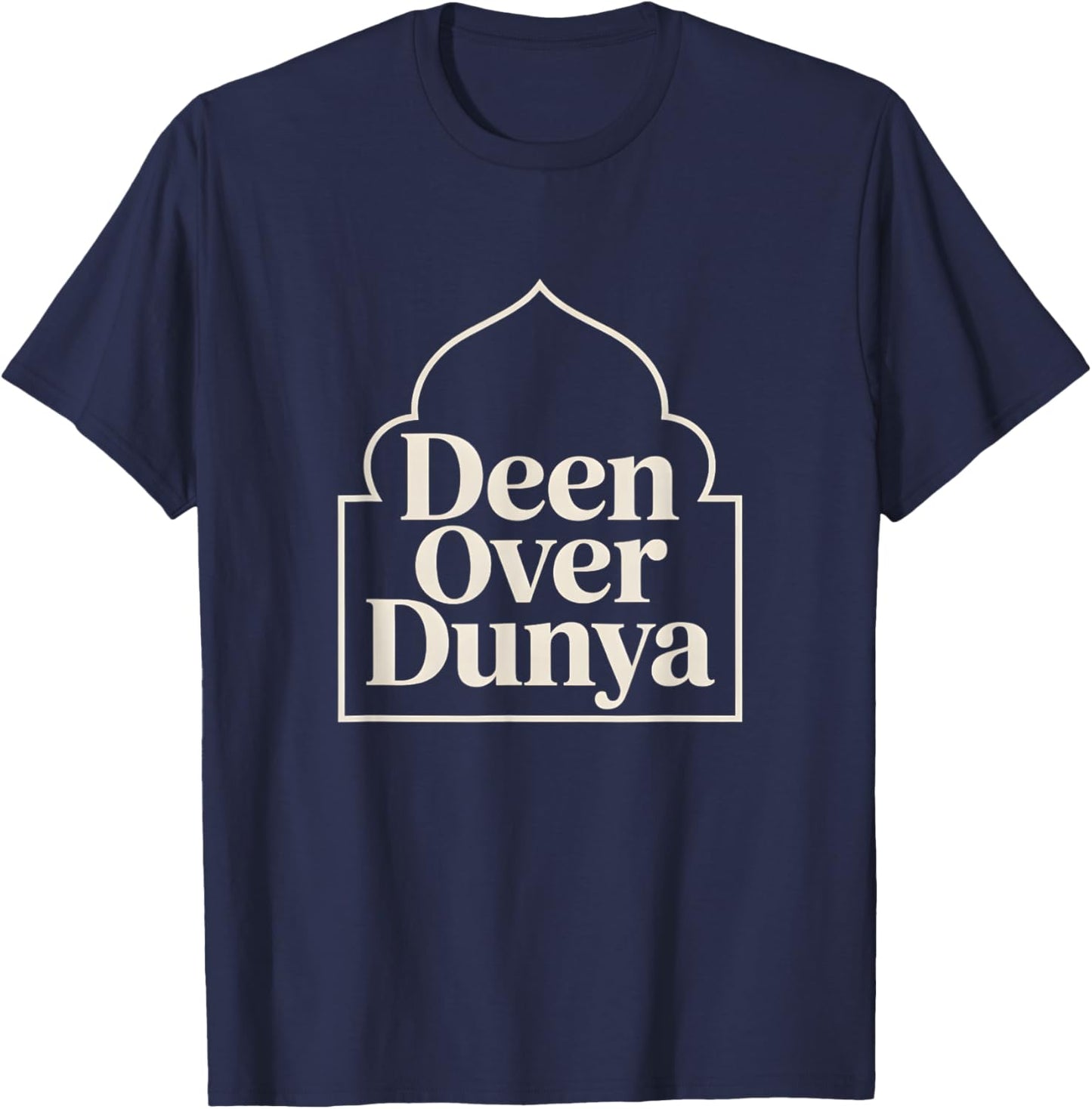 Deen Over Dunya Strong Muslimah Islam Hijab Muslim Men Woman T-Shirt - T-Shirt | Navy