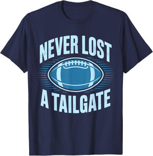 Never Lost A Tailgate Funny Football Game Day T-Shirt - T-Shirt | Navy