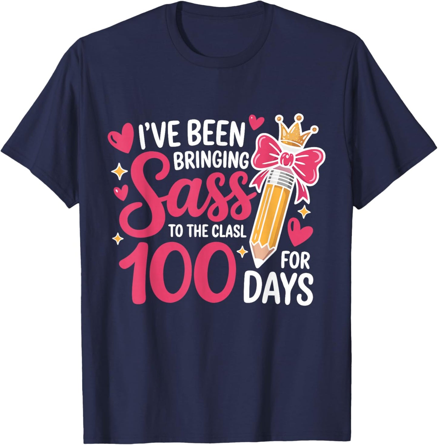 Bringing Sass to The Class for 100 Days of School Bow Girls T-Shirt - T-Shirt | Navy