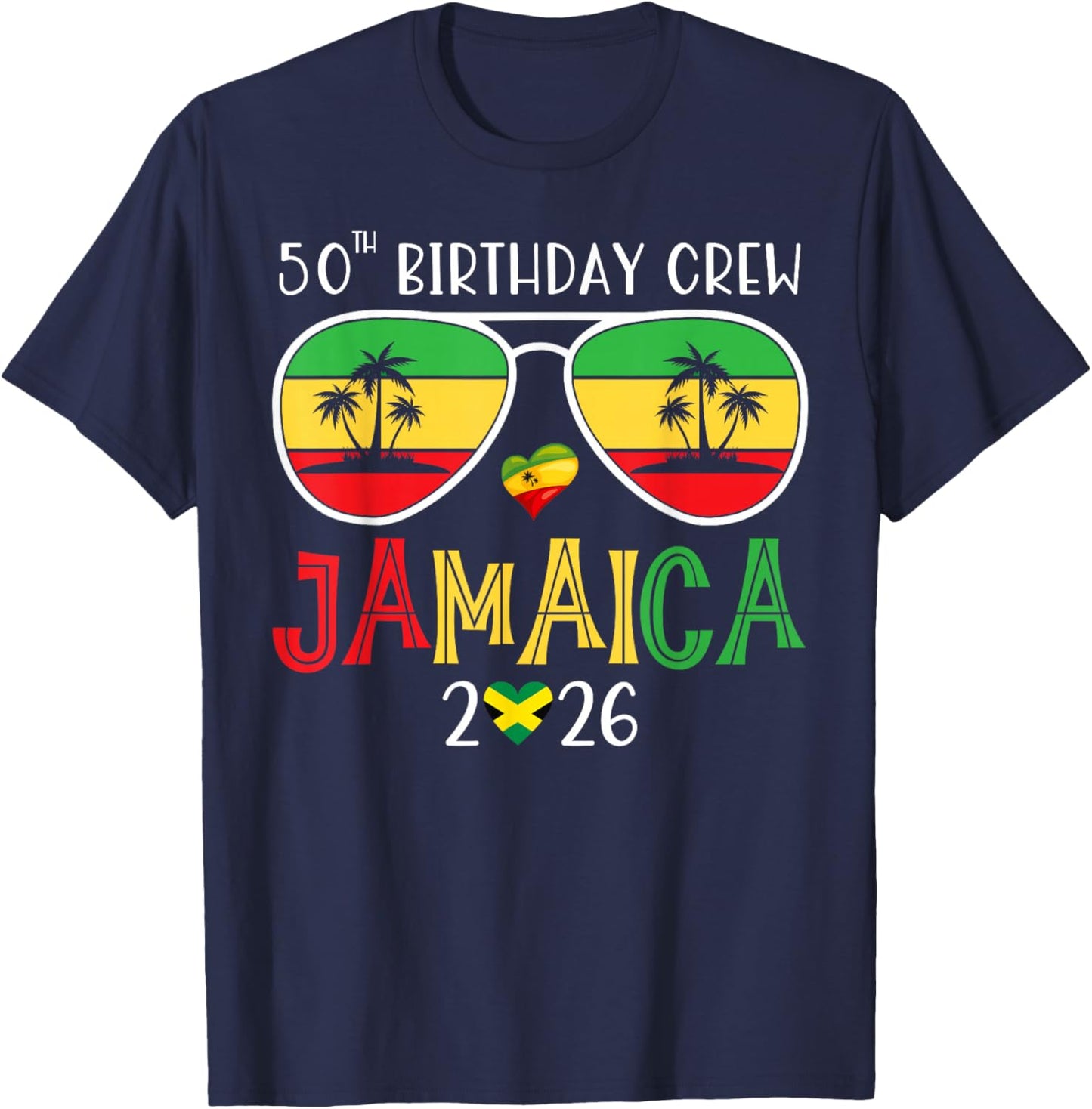 50th Birthday Crew Jamaica 2026 50 Years Old Bday Party Trip T-Shirt - T-Shirt | Navy