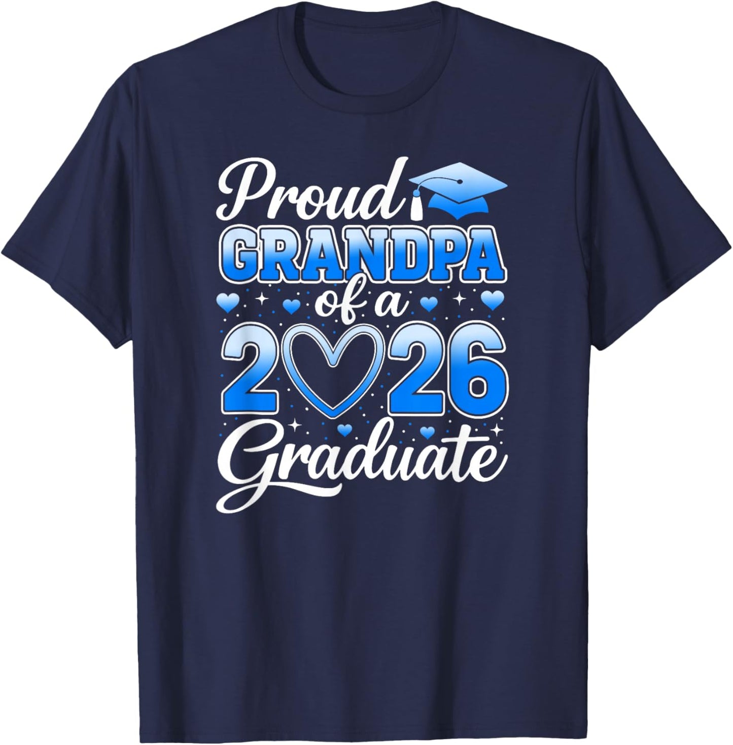 Proud Grandpa of A Class of 2026 Graduate Senior Graduation T-Shirt - T-Shirt | Navy