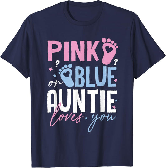 Pink or Blue Auntie Loves You Gender Reveal New Aunt Women T-Shirt - T-Shirt | Navy