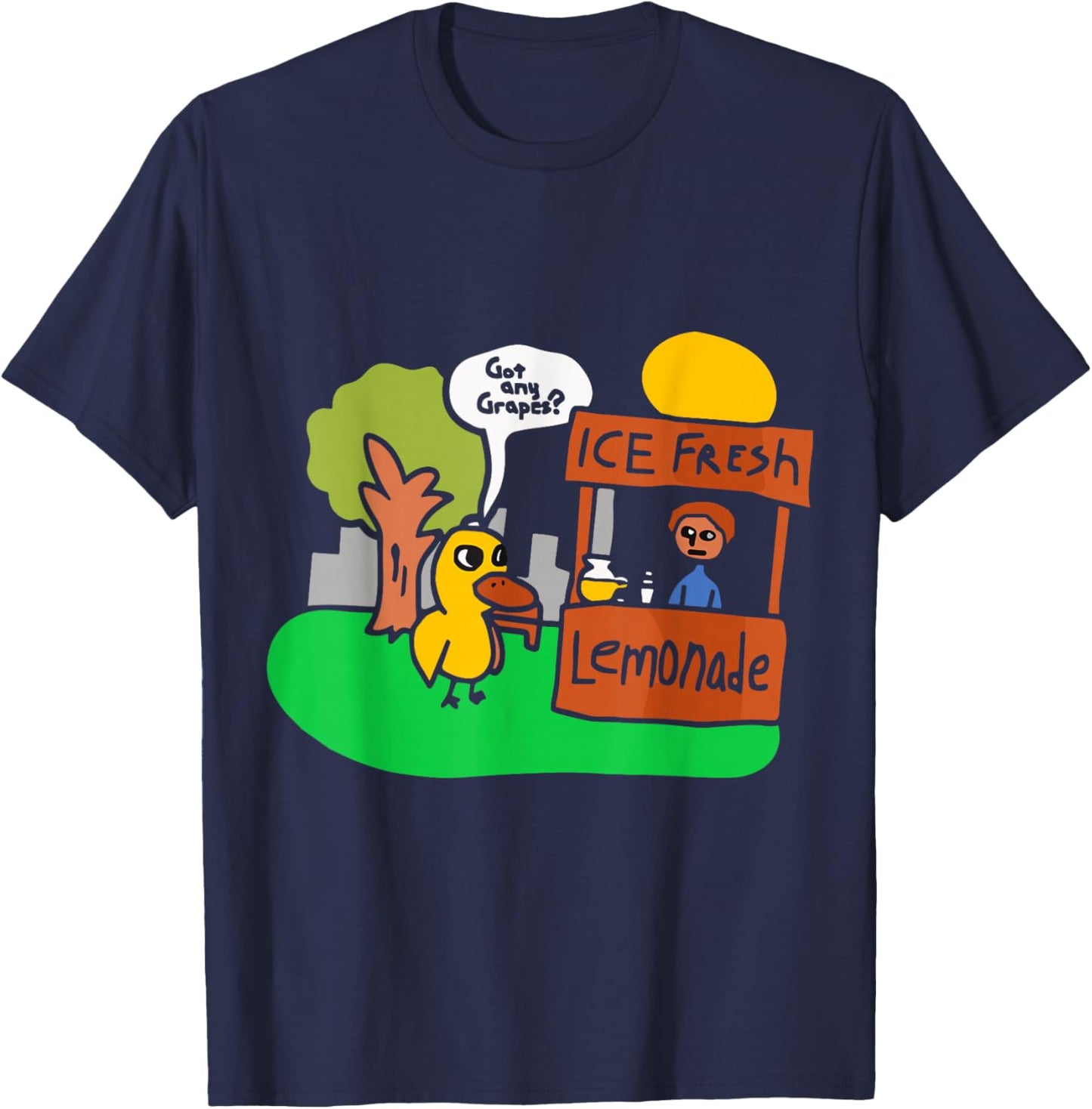 Got Any Grapes Funny Duck Lemonade Cartoon Design T-Shirt - T-Shirt | Navy