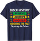 Believe Achieve Succeed Melanin African Black History Month T-Shirt - T-Shirt | Navy