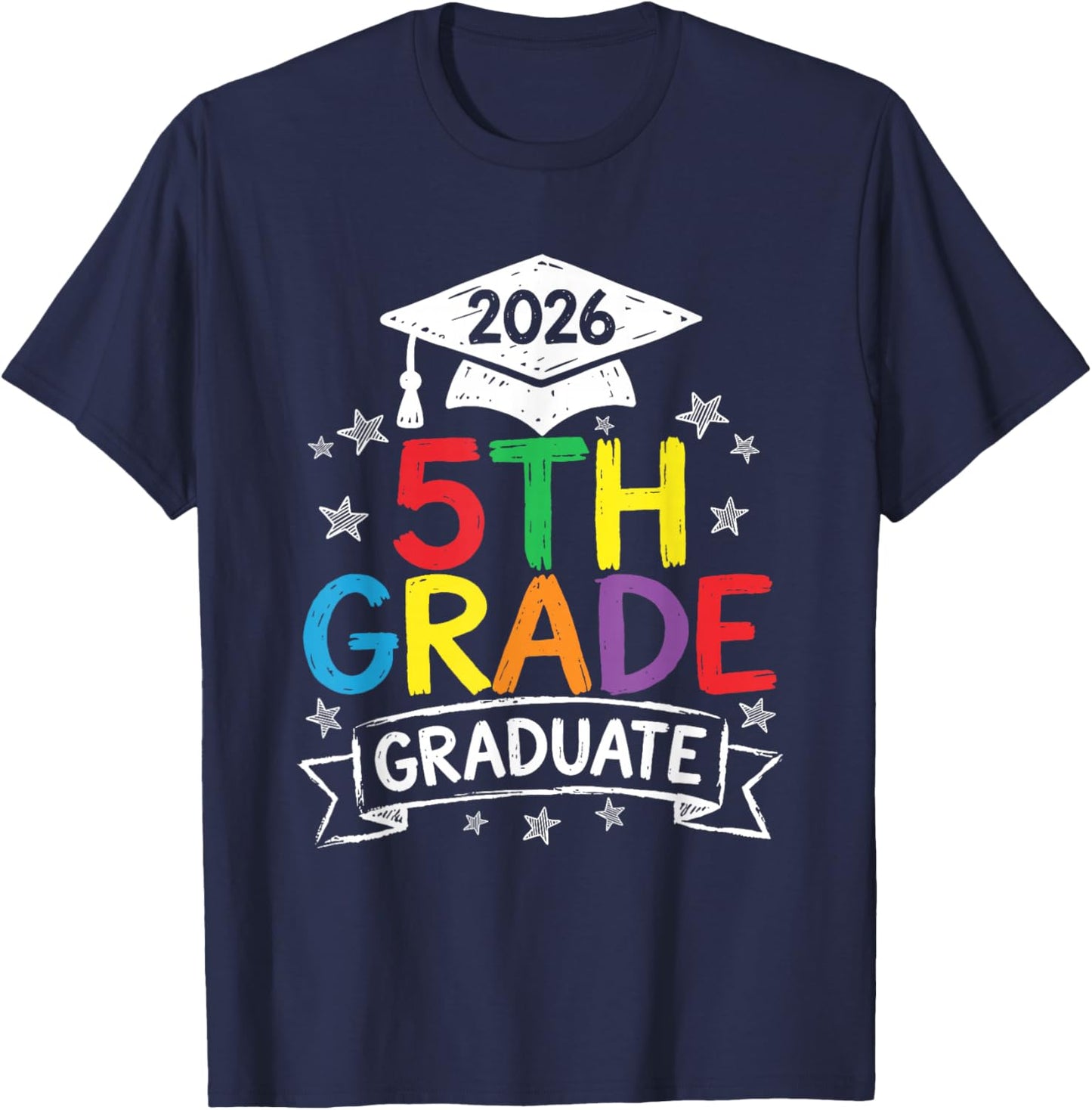 5th Grade Graduate 2026 Graduation Last-Day of 5th Grade Kid T-Shirt - T-Shirt | Navy