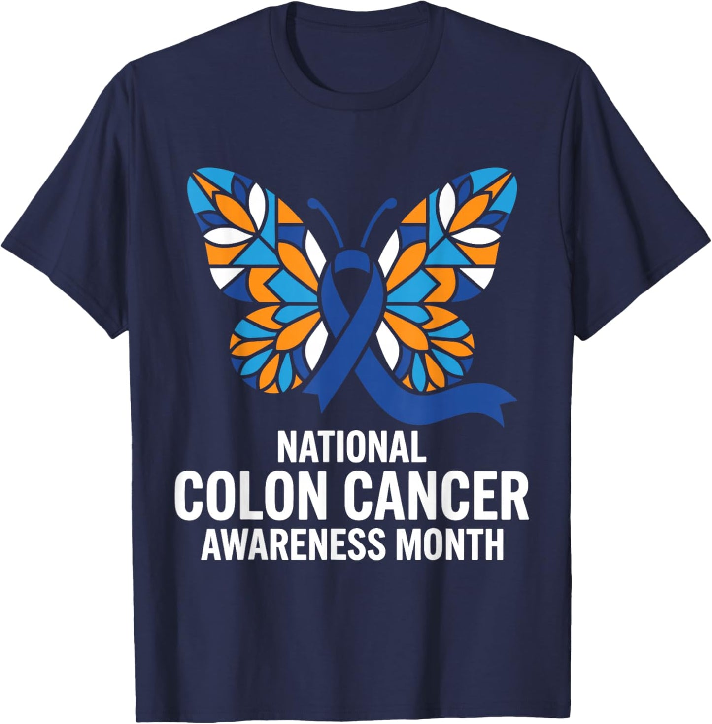 National Colon Cancer Awareness Month Blue Ribbon Men Women T-Shirt - T-Shirt | Navy