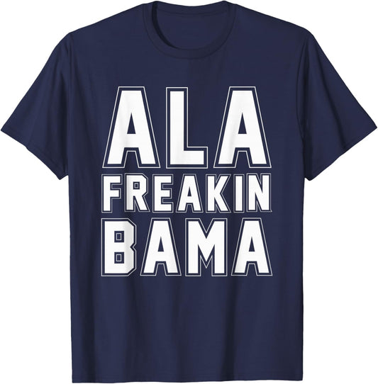 Alabama Ala Freakin' Bama Funny T-Shirt - T-Shirt | Navy