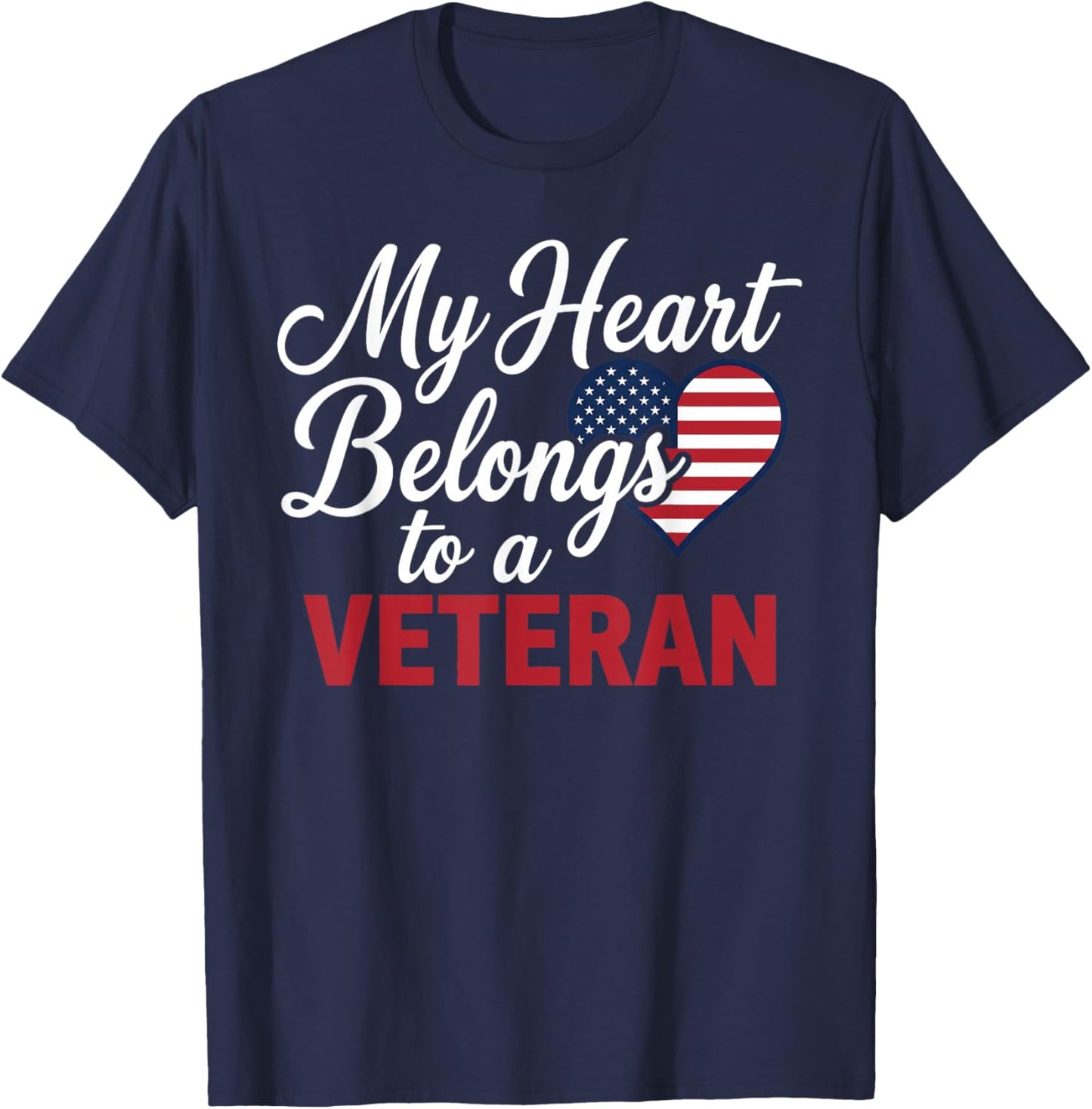 My Heart Belongs to a Veteran Heart Flag Military Valentine T-Shirt - T-Shirt | Navy