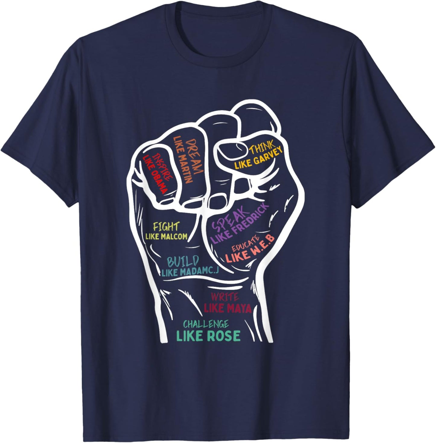 Power Fist Hand Inspirational Leaders Black History Month T-Shirt - T-Shirt | Navy