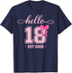 Hello Eighteen Est 2008 Coquette Bow 18th Birthday Girl T-Shirt - T-Shirt | Navy