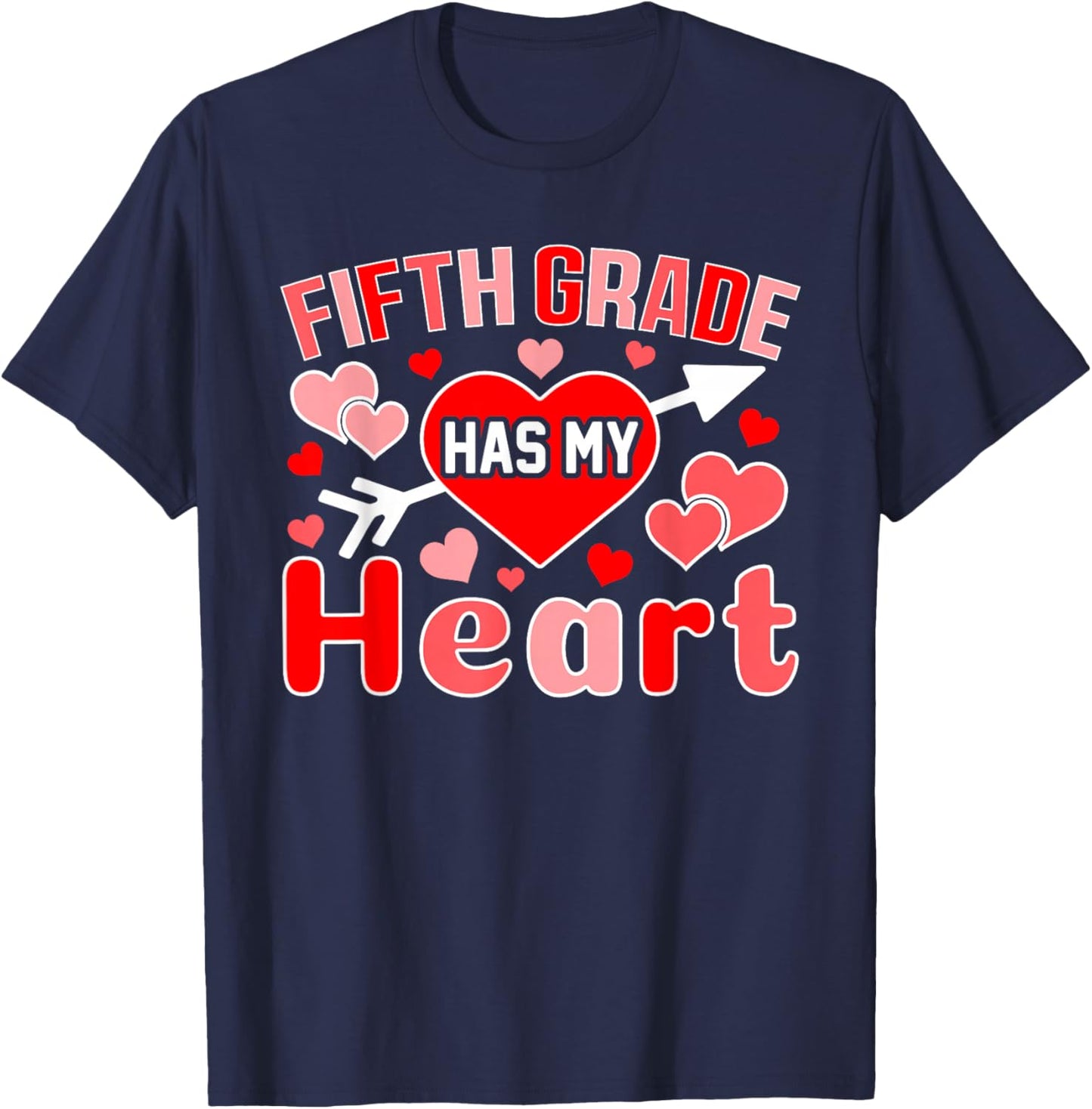 Fifth Grade Has My Heart Teacher Student Valentine's Day T-Shirt - T-Shirt | Navy
