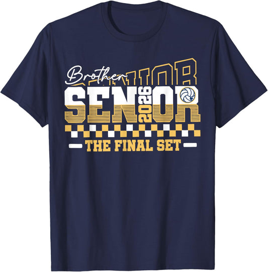 Senior Brother Class of 2026 Volleyball The Final Set T-Shirt - T-Shirt | Navy