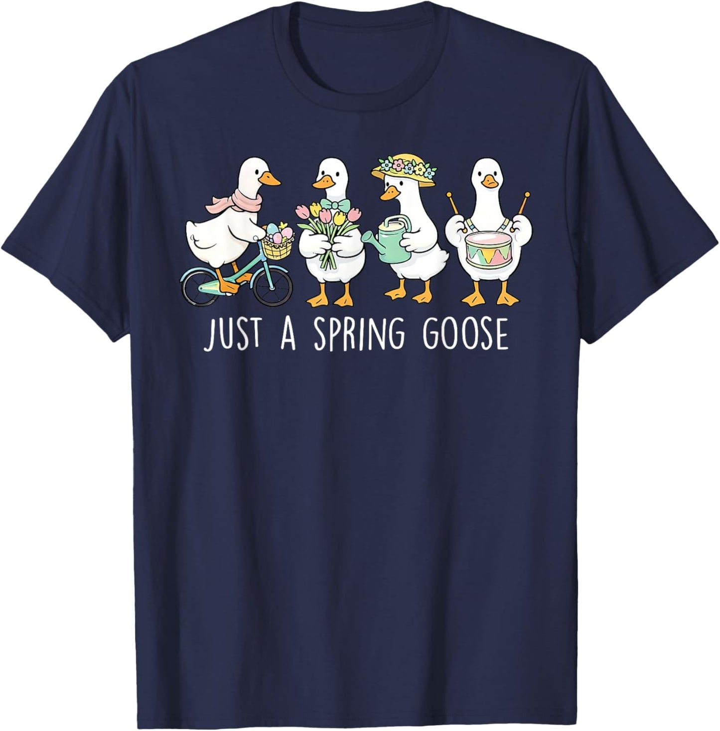 Just A Spring Goose Floral Silly Goose Happy Easter Day T-Shirt - T-Shirt | Navy