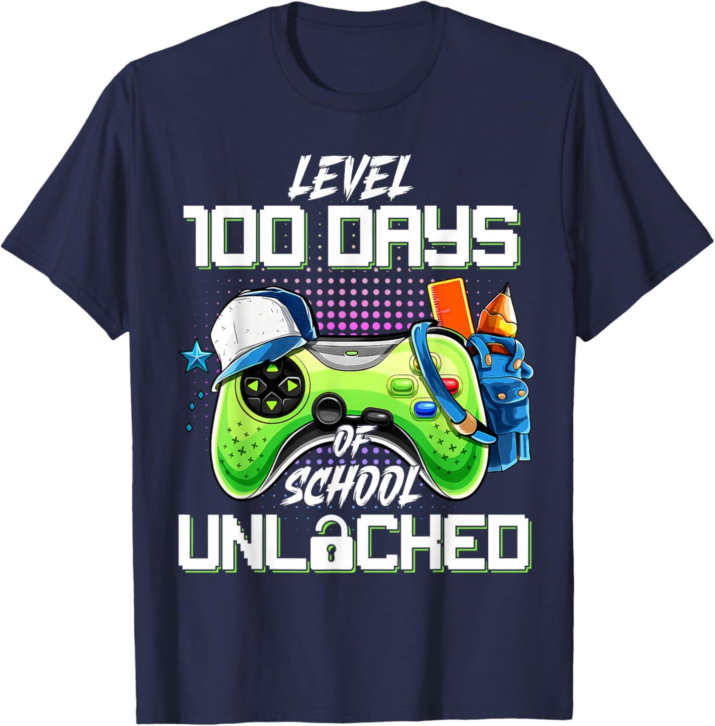 Level 100 Days of School Unlocked Funny 100th Day of School T-Shirt - T-Shirt | Navy