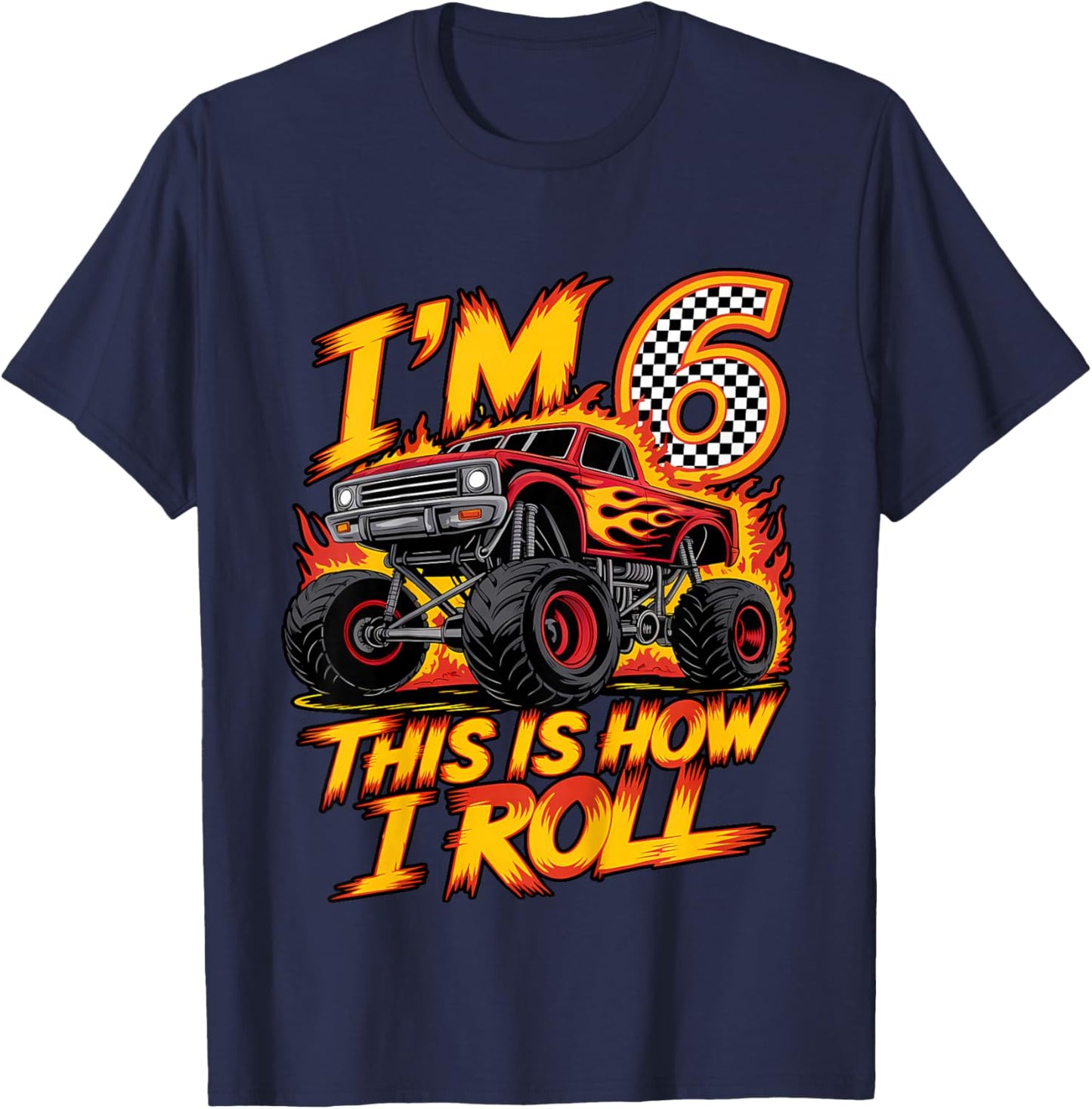 Monster Truck 6th Birthday 6 Year Old Boy Born 2019 Kids T-Shirt - T-Shirt | Navy