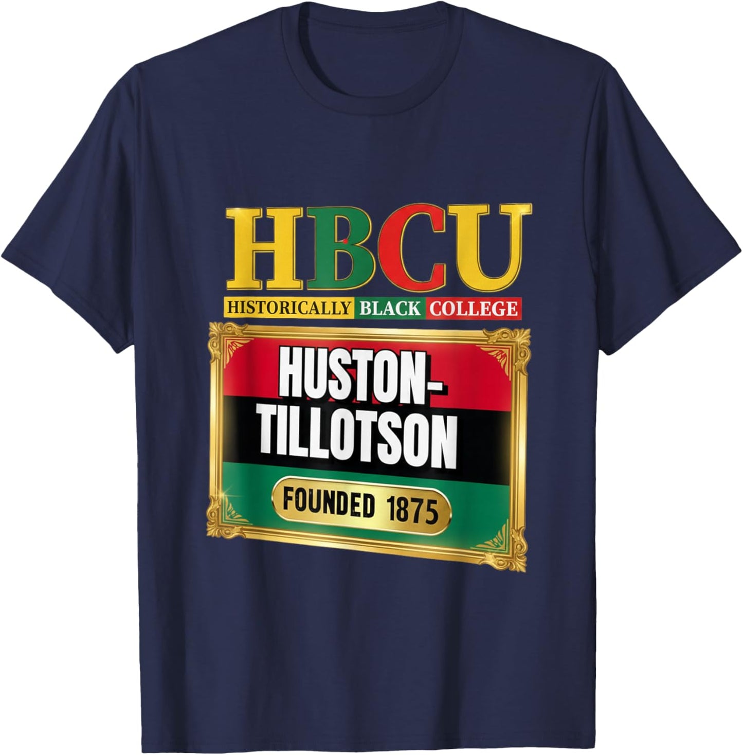 Huston-Tillotson University HTU HBCU Pride Austin Texas T-Shirt - T-Shirt | Navy