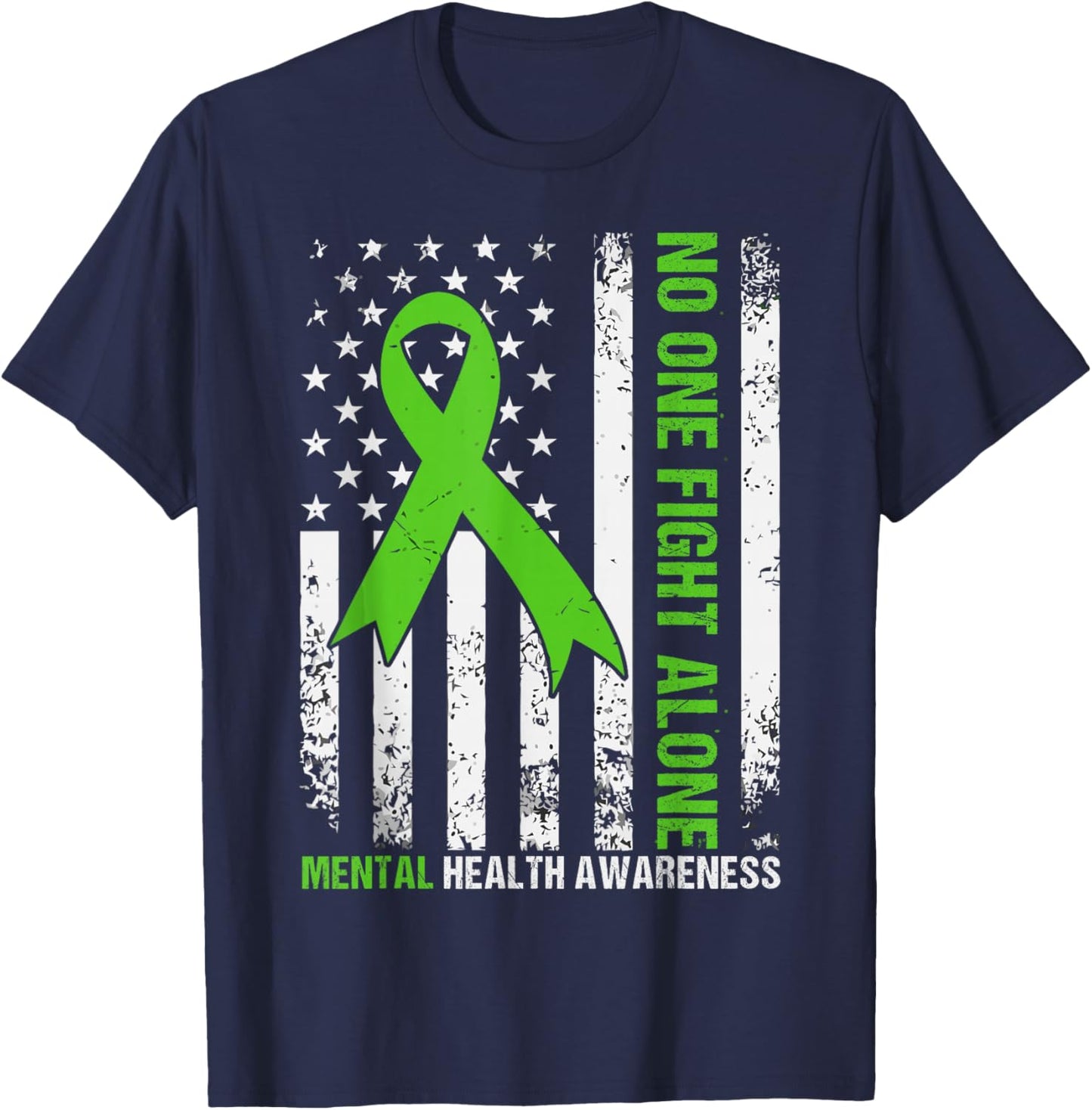 Mental Health Awareness Fight The Stigma Mental Health T-Shirt - T-Shirt | Navy