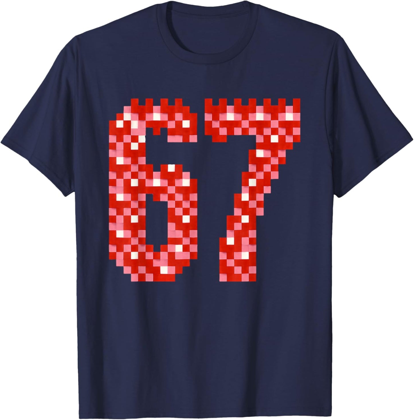 67 Valentine's Day Pixel Heart Mosaic Cute Six Seven Meme T-Shirt - T-Shirt | Navy