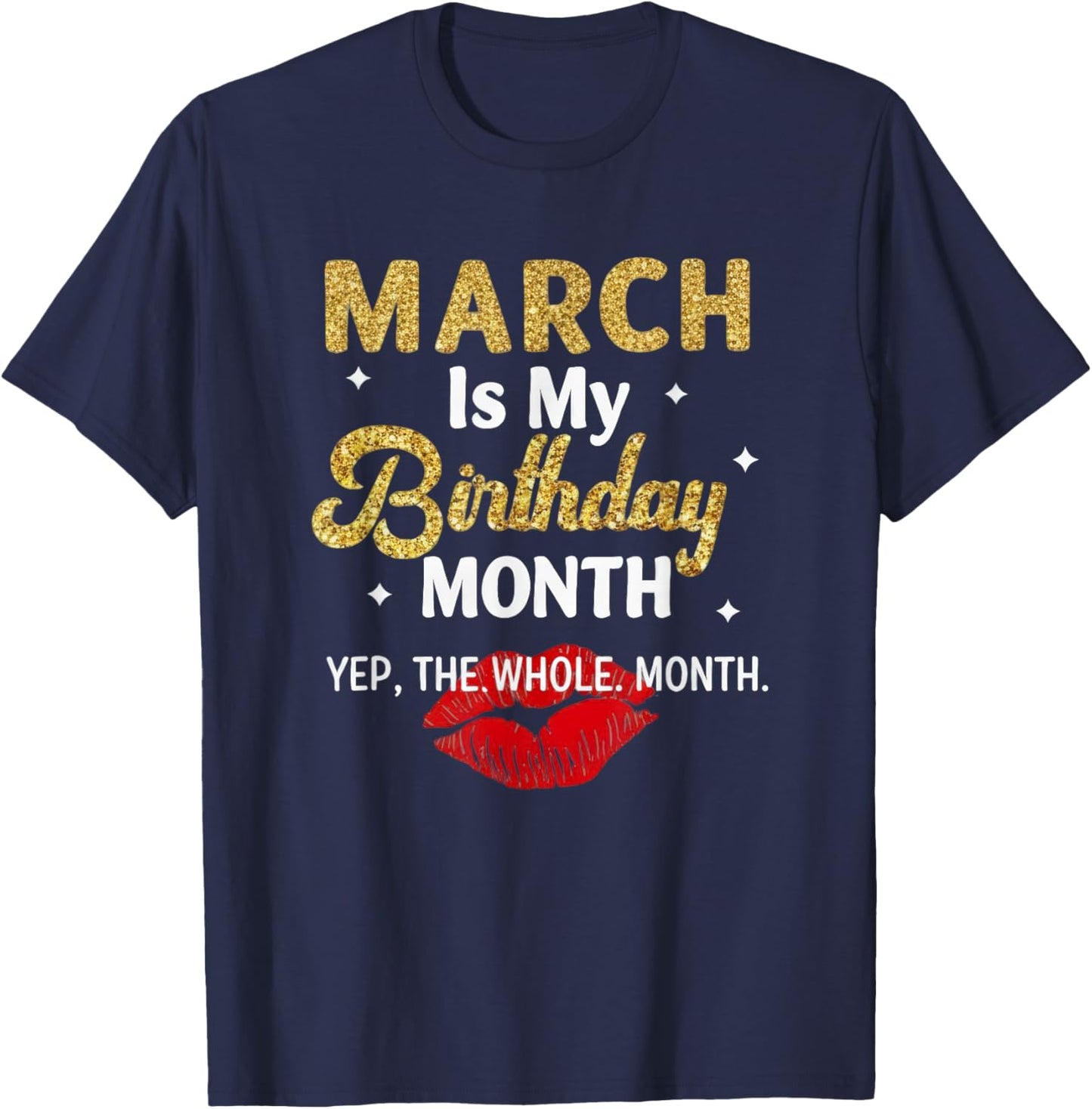 March Birthday Quote for Confident Women T-Shirt - T-Shirt | Navy