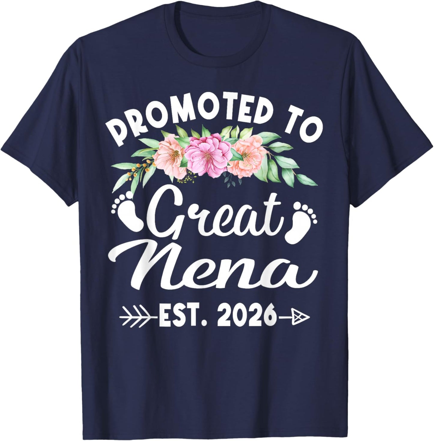 Promoted to Great Nena Est 2026 Mothers Day T-Shirt - T-Shirt | Navy