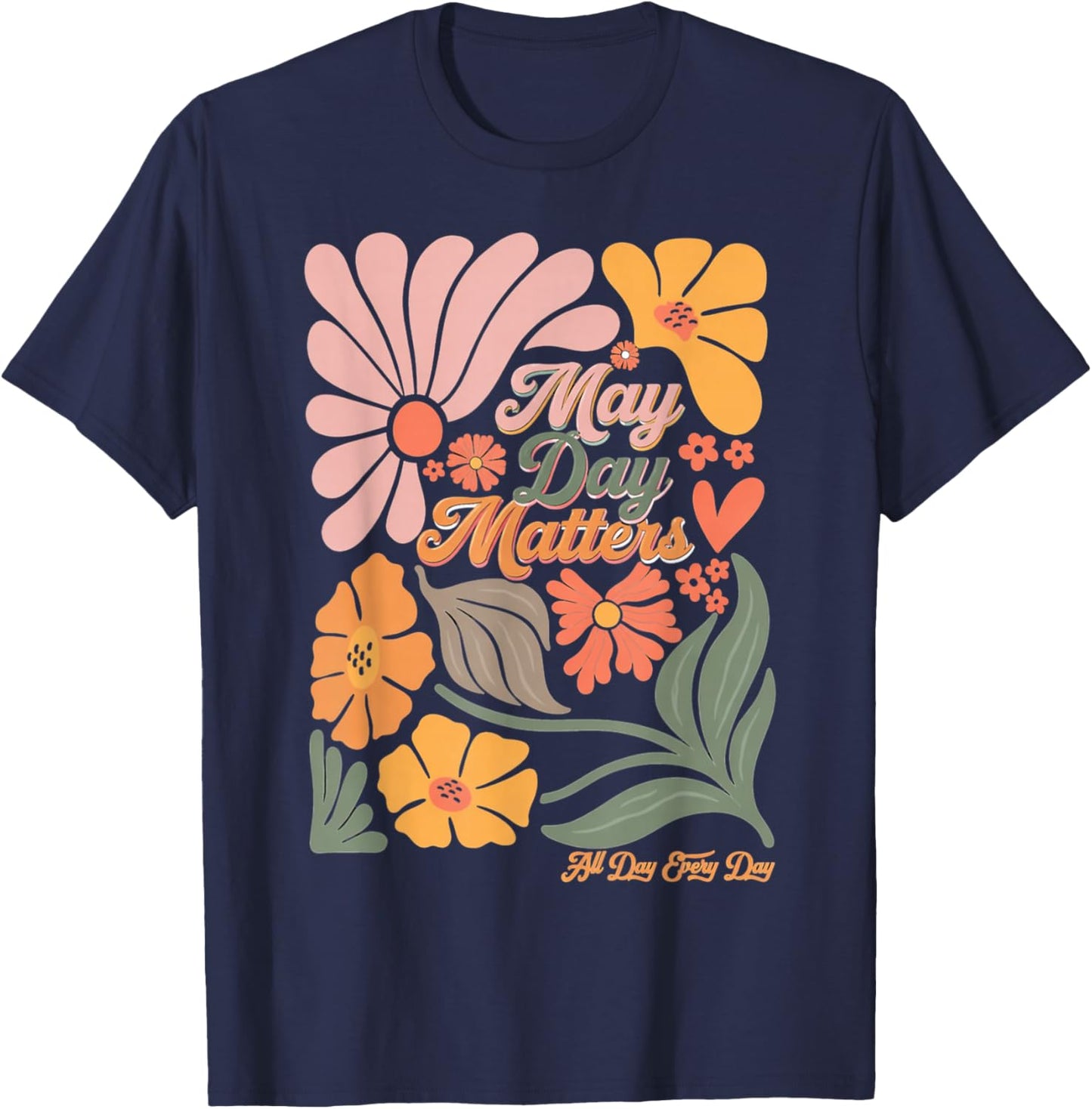 Boho May Day Matters Protest May T-Shirt - T-Shirt | Navy