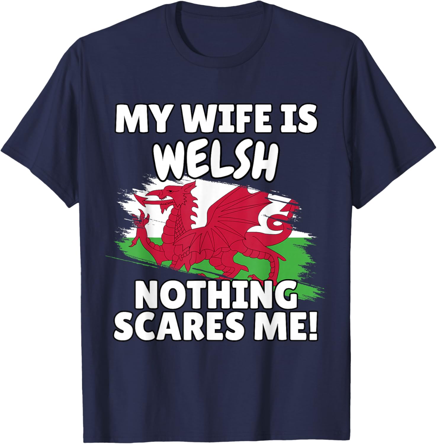 My Wife is Welsh Funny Wales Flag Gift Husband T-Shirt - T-Shirt | Navy