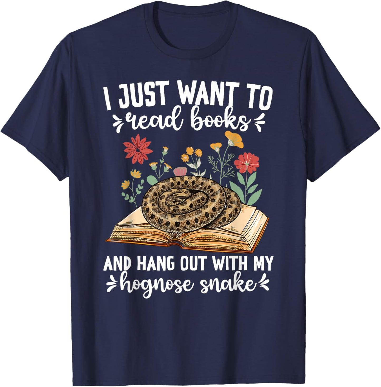 Books and My Hognose Snake Owner Hognose Snake Lover T-Shirt - T-Shirt | Navy