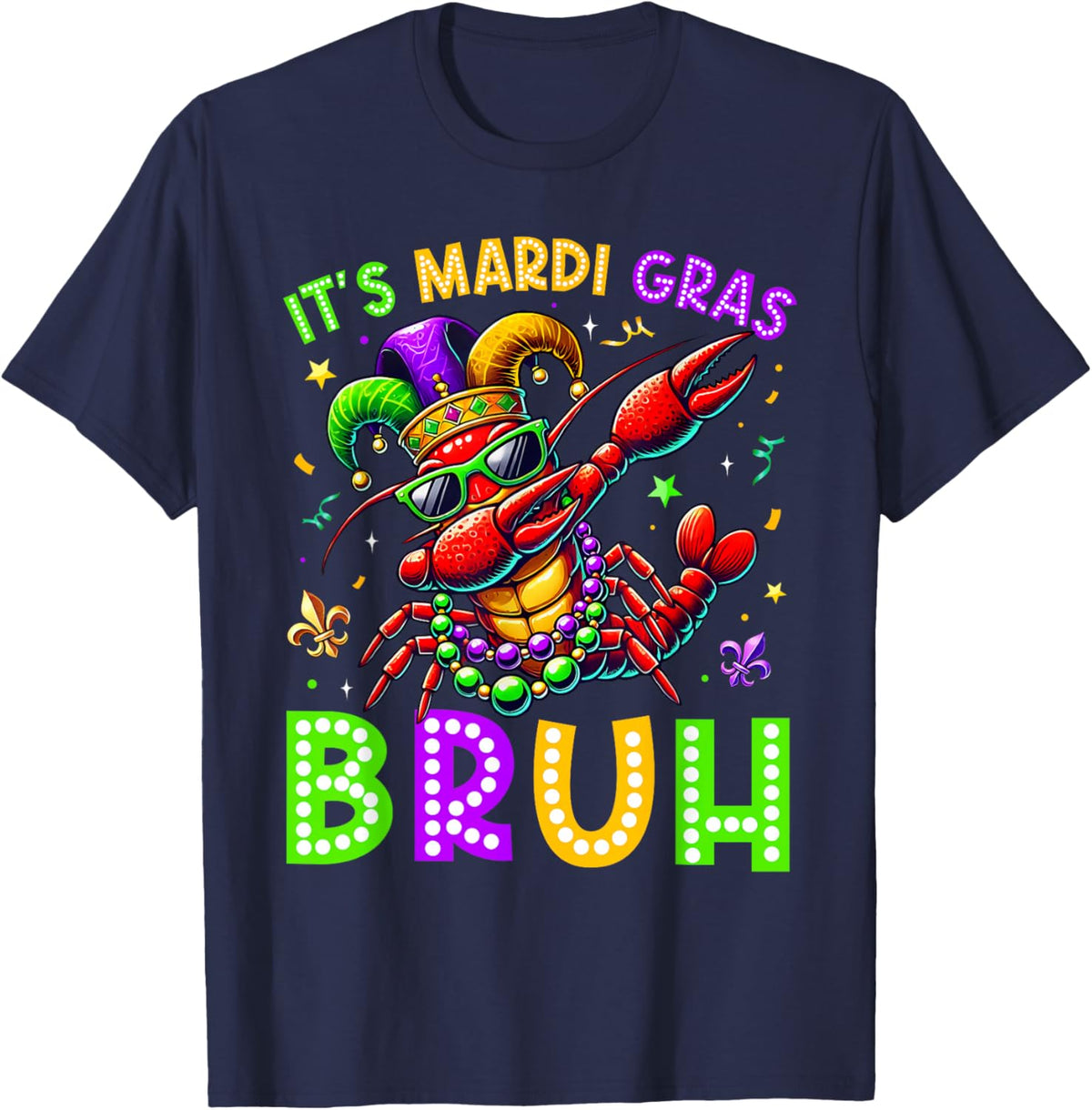 It's Mardi Gras Bruh Dabbing Crawfish Carnival Boy Girl Kid T-Shirt - T-Shirt | Navy