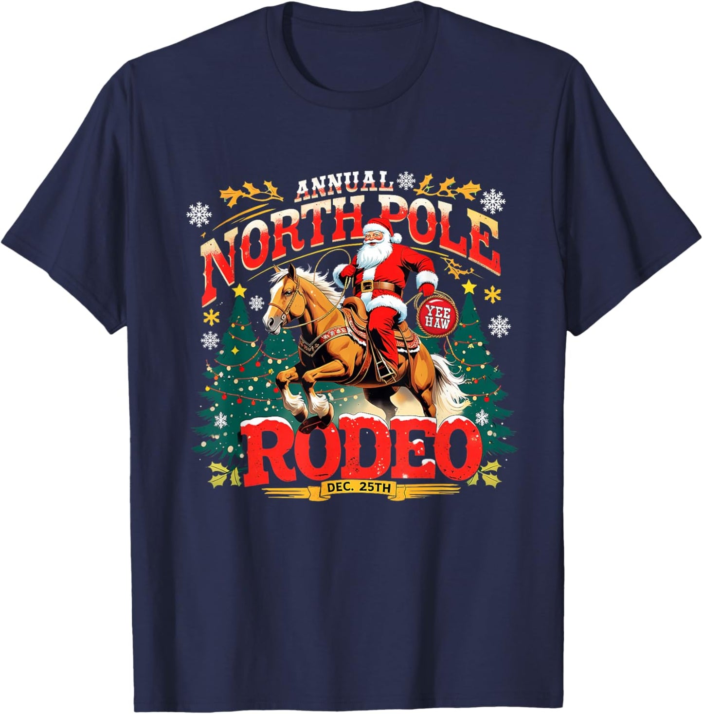 Annual North Pole Rodeo Christmas Cowboy Design T-Shirt - T-Shirt | Navy