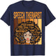 Speech Therapist Powerful Black History Month Black Pride T-Shirt - T-Shirt | Navy