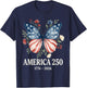 250th Anniversary USA Shirt Patriotic Freedom 4th of July T-Shirt - T-Shirt | Navy
