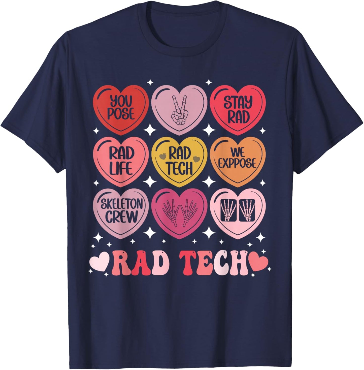 Rad Tech Valentine's Day Radiology X-Ray Radiate Heart Candy T-Shirt - T-Shirt | Navy