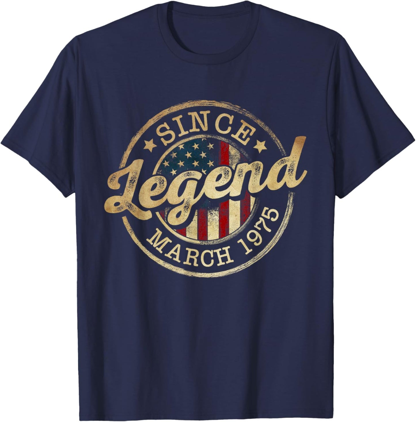 Legend Since March 1975 Vintage 51st Birthday Classic T-Shirt - T-Shirt | Navy