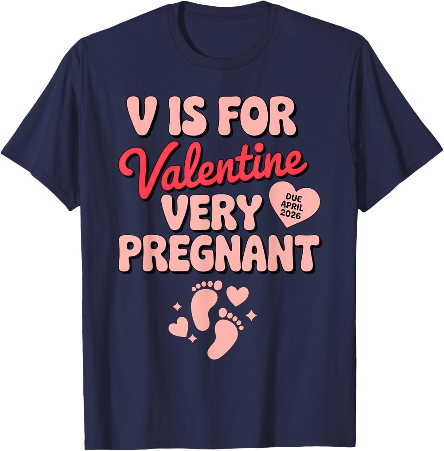 V is for Very Pregnant Valentine T-Shirt - T-Shirt | Navy