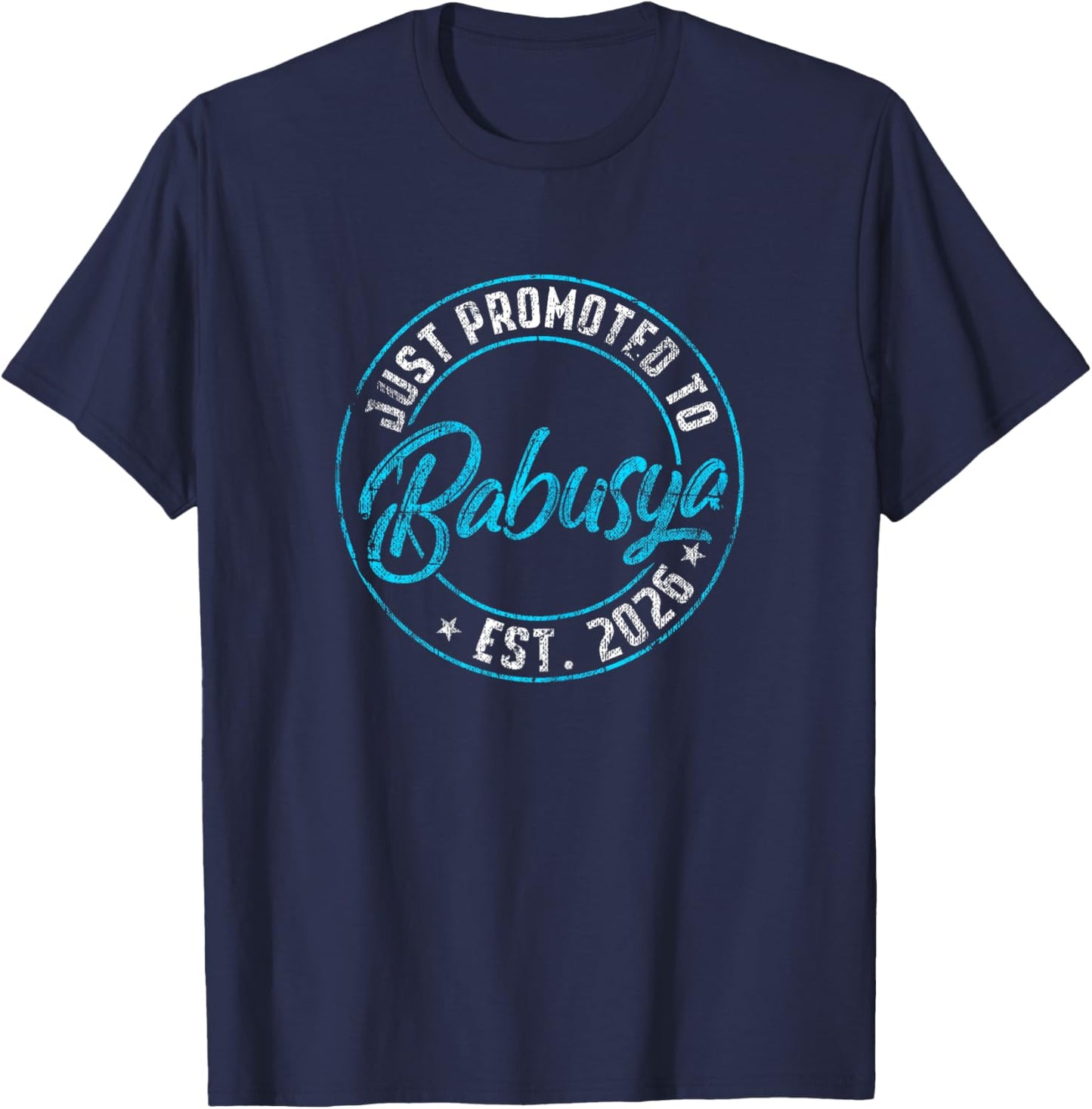 New Babusya First Time 2026 Promoted to Grandma Announce T-Shirt - T-Shirt | Navy