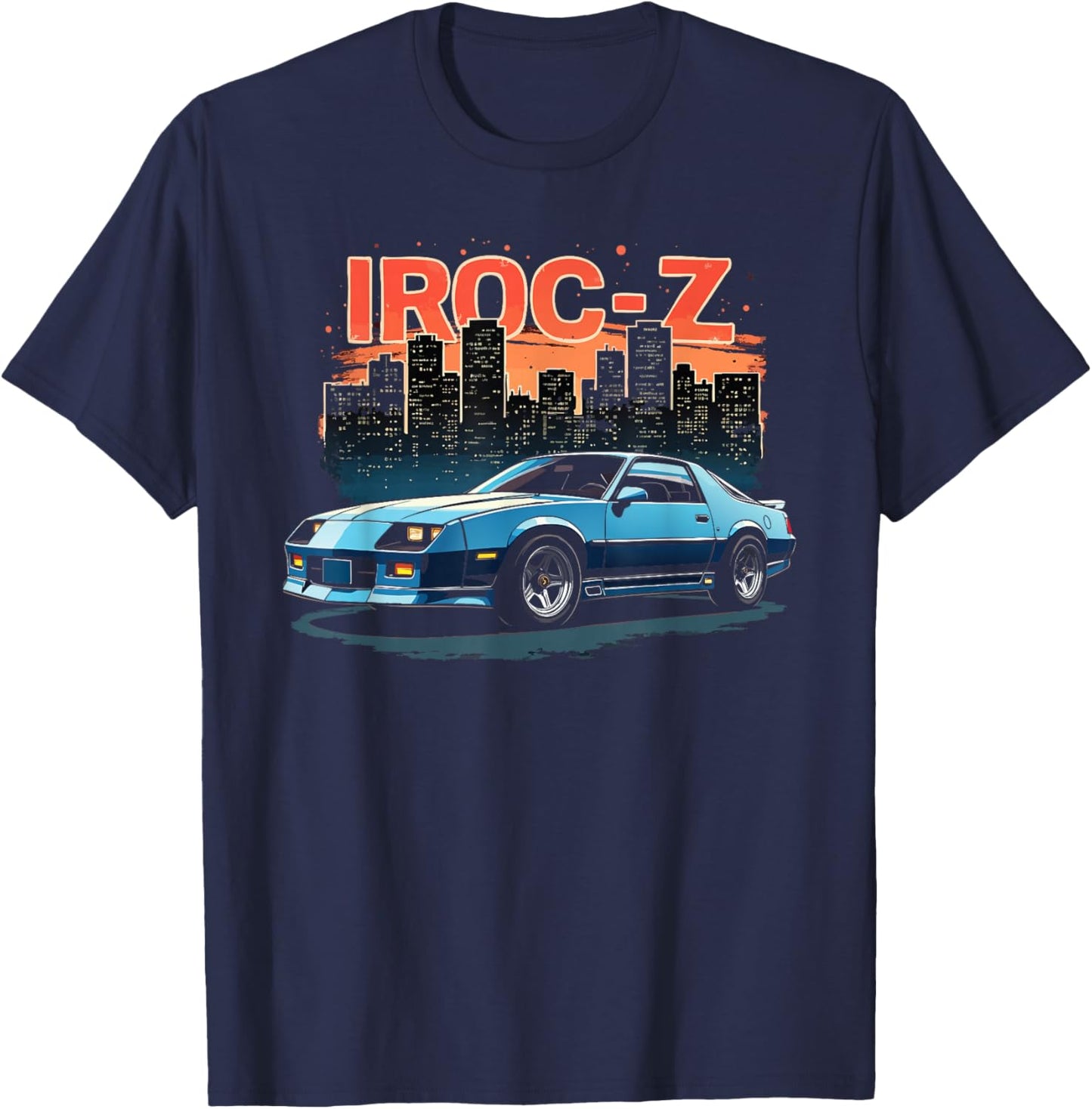1980's Retro City Night Scene IROC Z Old School Muscle Car T-Shirt - T-Shirt | Navy