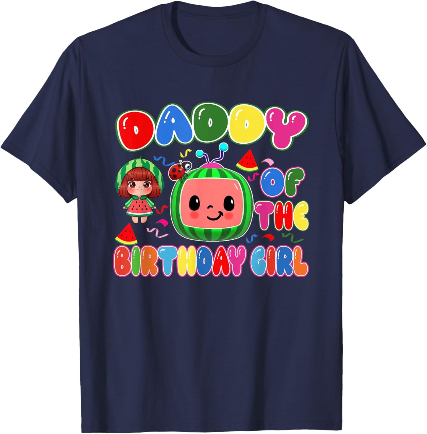 Daddy of The Birthday Girl Melon Family Matching Funny T-Shirt - T-Shirt | Navy