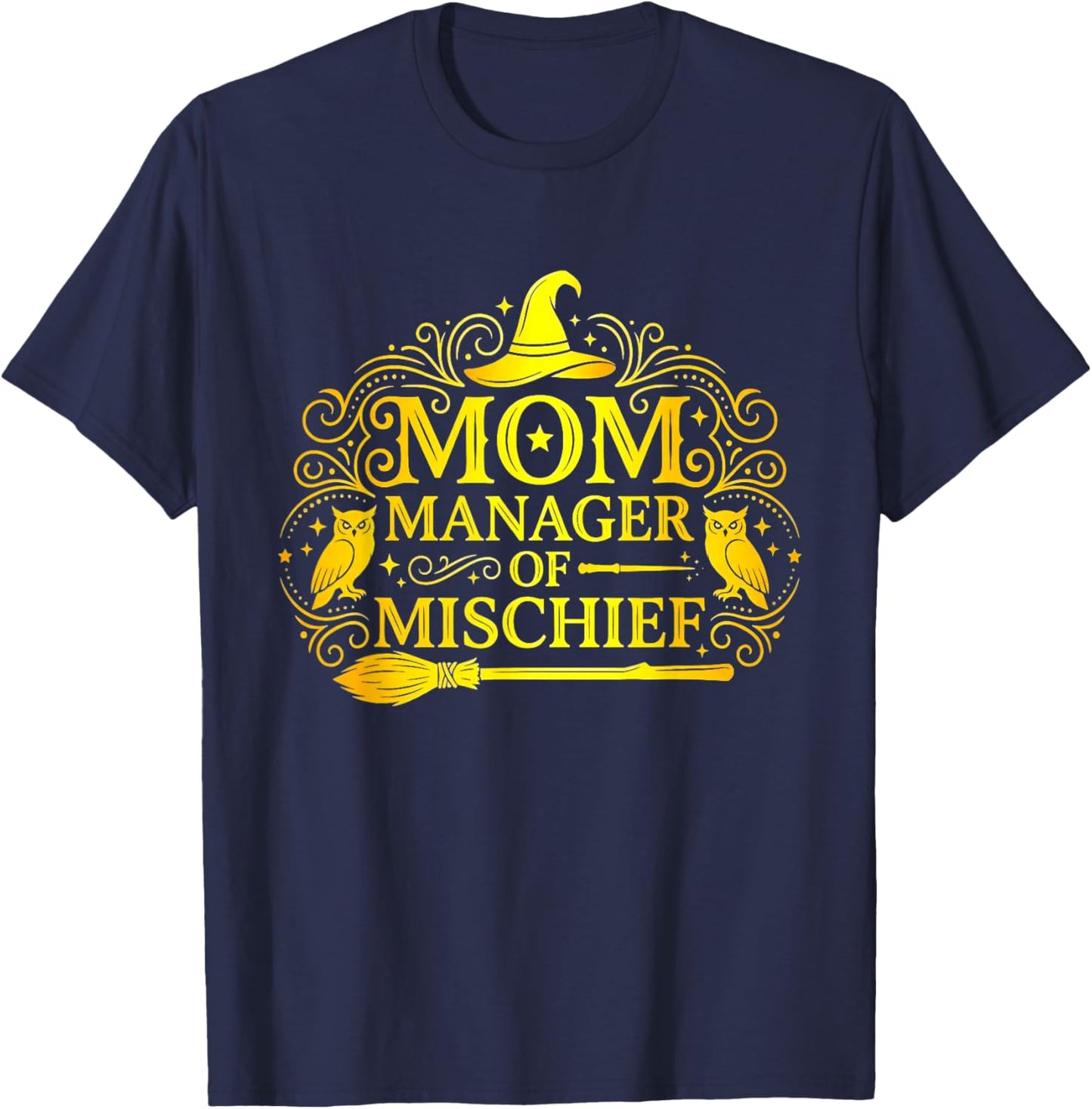 Mom Manager of Mischief Mother's Day Funny Women T-Shirt - T-Shirt | Navy