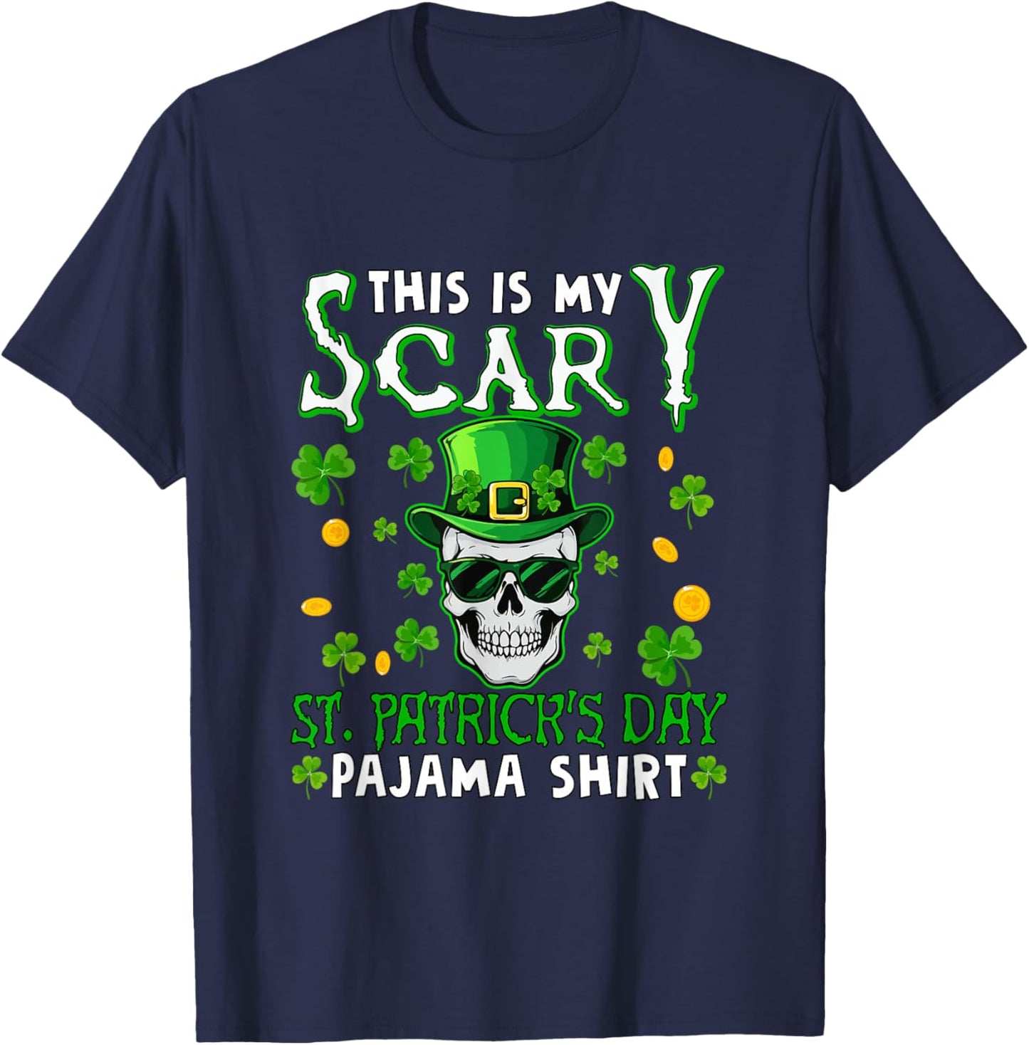Scary St. Patrick's Day Pajama Shirt Skull Man Sunglasses T-Shirt - T-Shirt | Navy