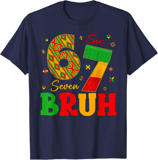 Black History Month 67 Six Seven Bruh 6 7 Meme Women Men T-Shirt - T-Shirt | Navy