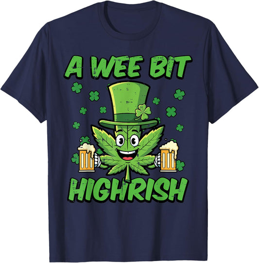 St Patricks Day Wee Bit Funny Saint Pattys Weed Men Women T-Shirt - T-Shirt | Navy