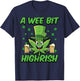 St Patricks Day Wee Bit Funny Saint Pattys Weed Men Women T-Shirt - T-Shirt | Navy