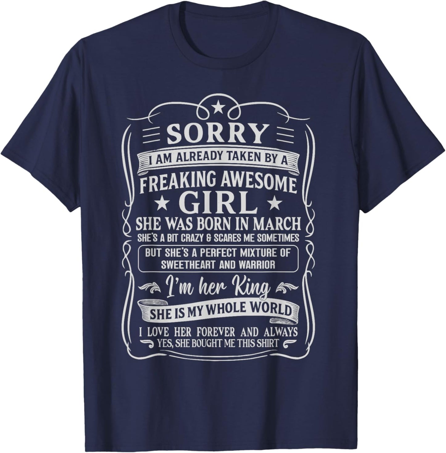 I Am Already Taken by Freaking Awesome Girl Born in March T-Shirt - T-Shirt | Navy