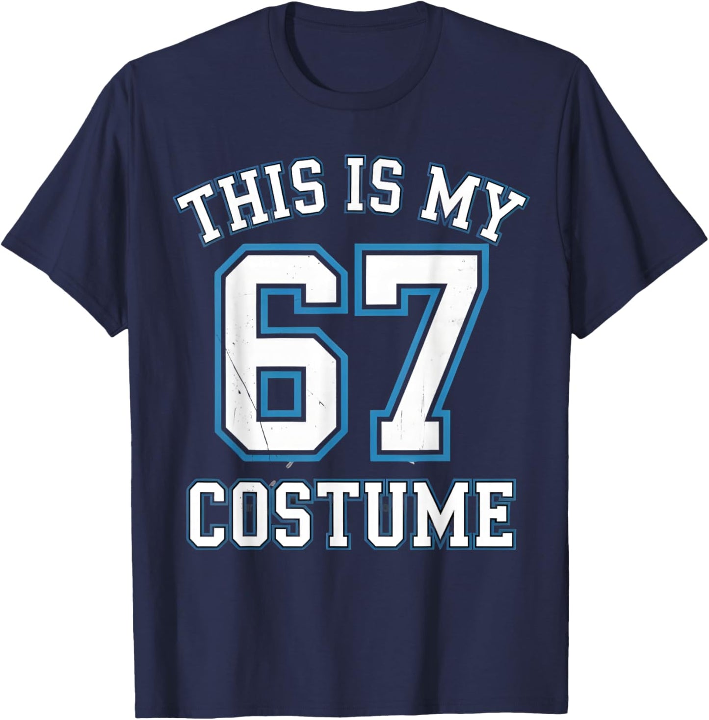 This is My 67 Costume Lazy Brainrot Meme Boys Kids T-Shirt - T-Shirt | Navy