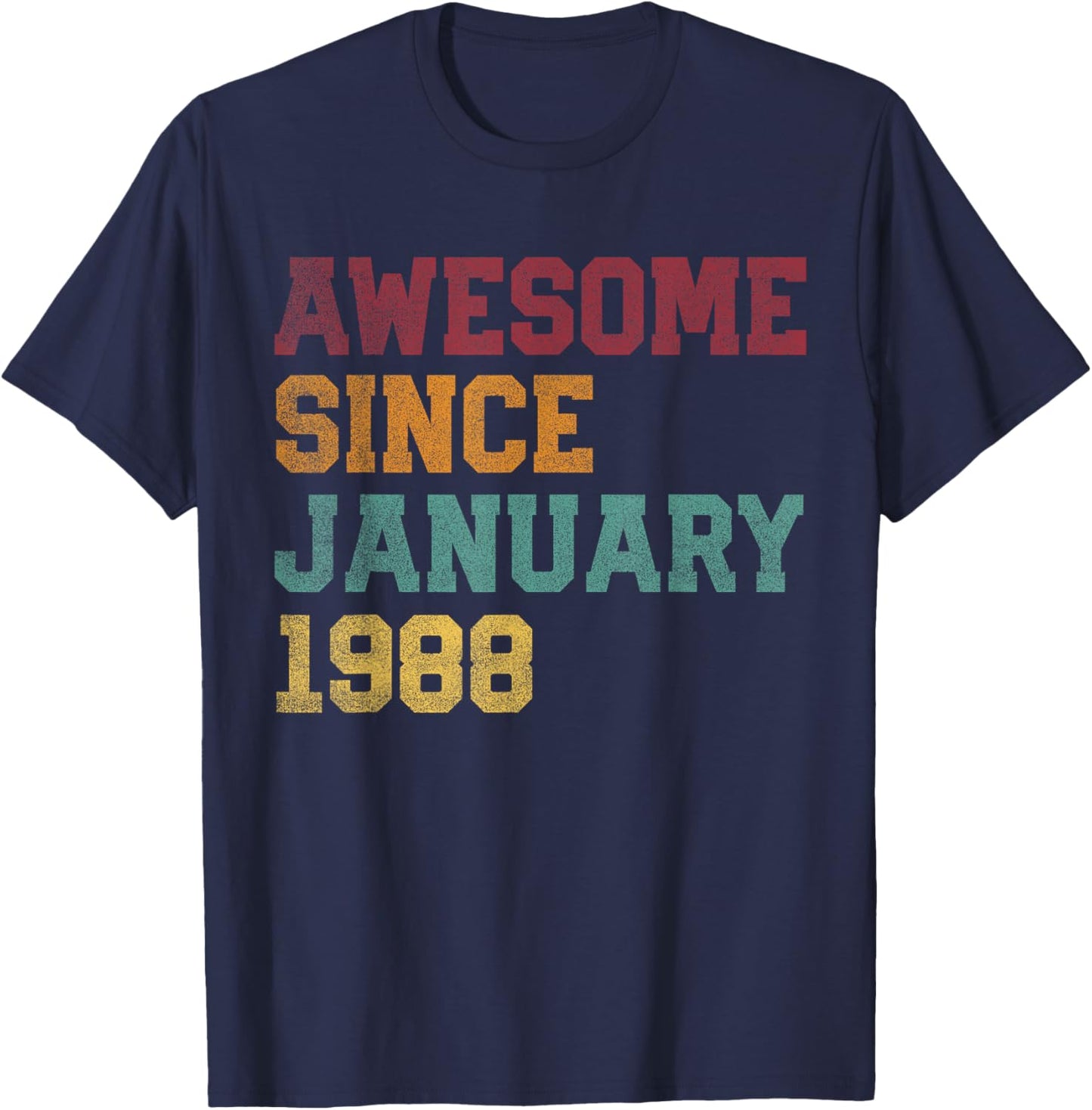 Awesome Since January 1988 38th Birthday 38 Years Old T-Shirt - T-Shirt | Navy