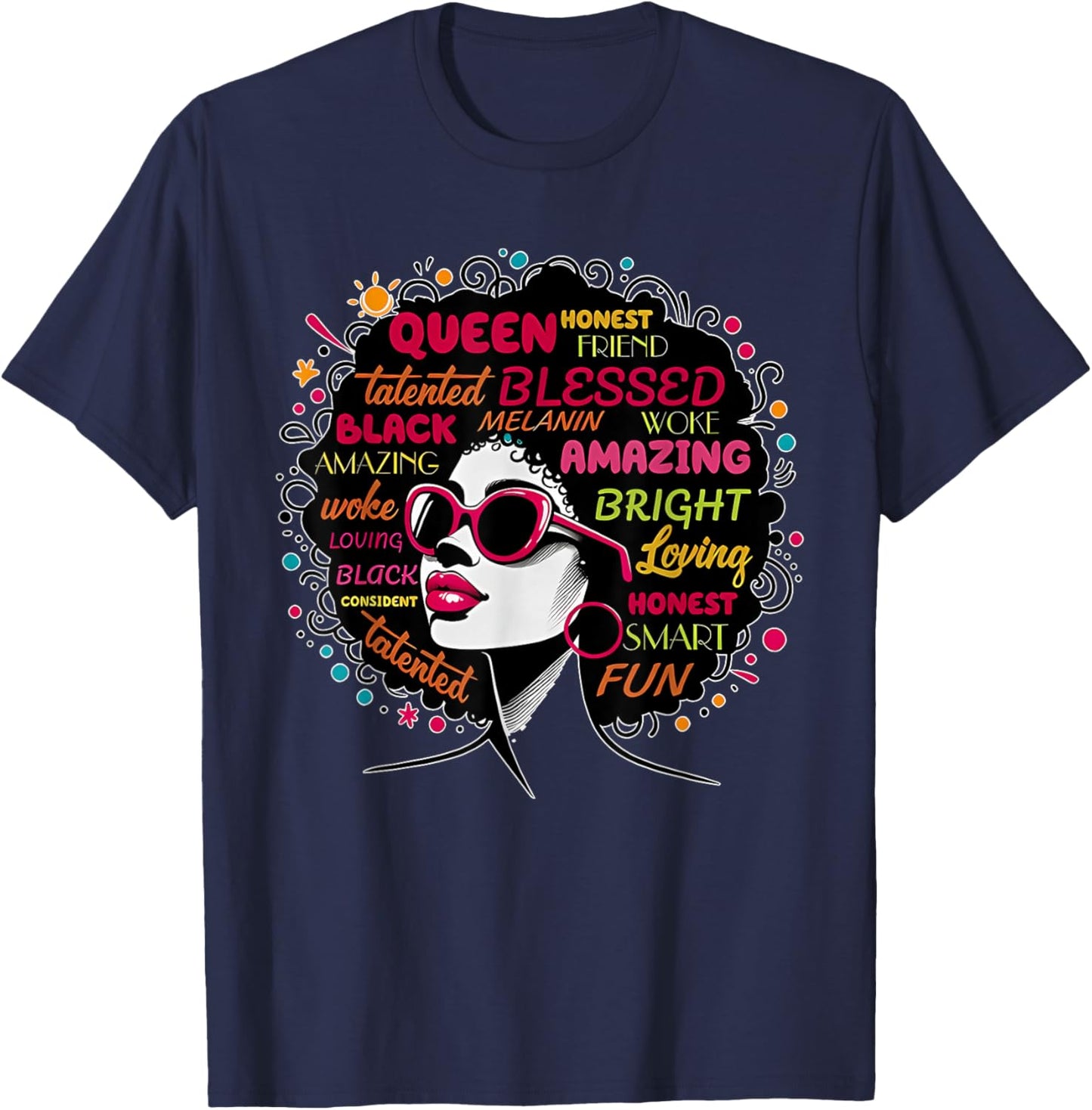 Black Queen Afro Melanin Paint Dripping Juneteenth T-Shirt - T-Shirt | Navy