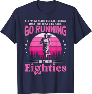 Best Women Still Go Running in Their Eighties Funny Runner T-Shirt - T-Shirt | Navy
