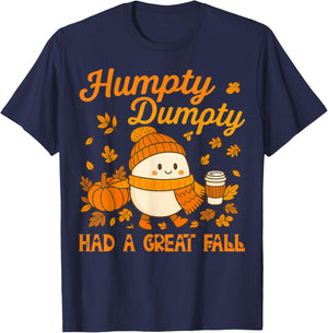 Humpty Dumpty Had A Great Fall Autumn Funny Gifts Men Women T-Shirt - T-Shirt | Navy